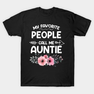 My Favorite People Call Me Auntie Pink Floral Mother's Day T-Shirt